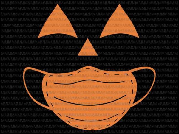 Download Funny Halloween Pumpkin Wearing A Mask 2020 Jackolantern Svg Pumpkin Wearing A Mask Svg Halloween Svg Buy T Shirt Designs