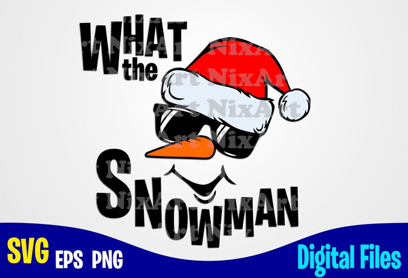 Download What the Snowman, Winter, Santa, Snowman, Merry Christmas ...