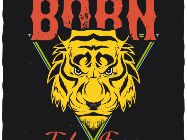 Born to be free. editable t-shirt design.