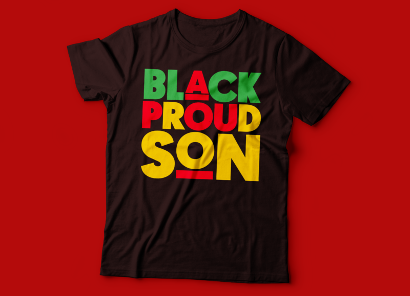 black proud son | black lives matters tshirt design