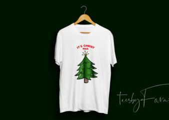 It’s Christ-Mas Unique idea t shirt design for sale