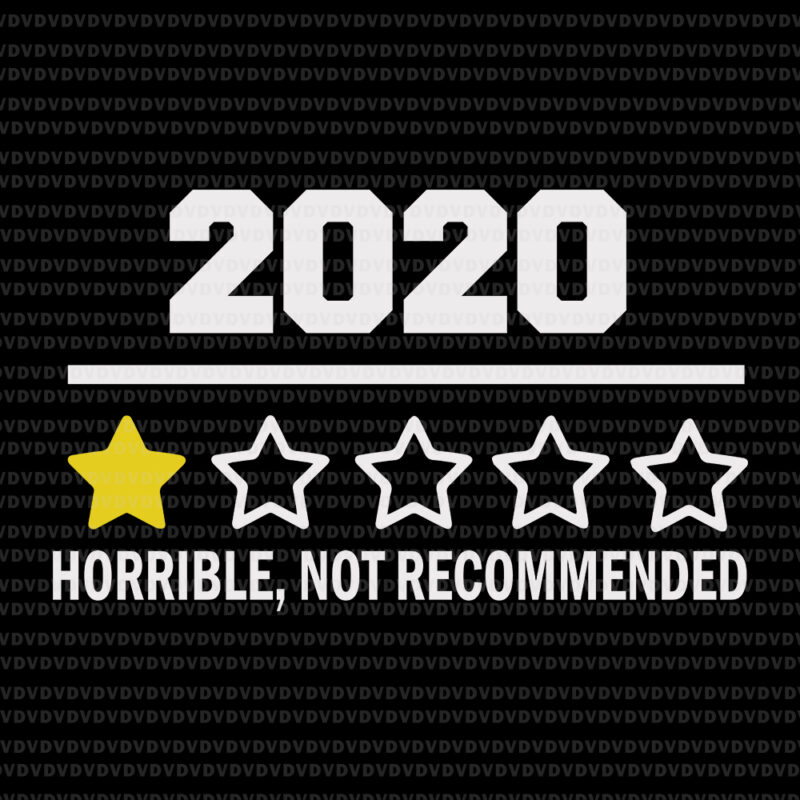 2020 One Star Rating Review, Horrible Not Recommended, 2020 One Star Rating Review svg, 2020 Horrible Not Recommended, 2020 One Star Rating Review