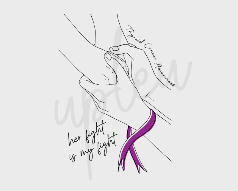 Line Art Her Fight Is My Fight For Thyroid Cancer SVG, Thyroid Cancer Awareness SVG, Purple Ribbon SVG, Fight Cancer svg, Awareness Tshirt