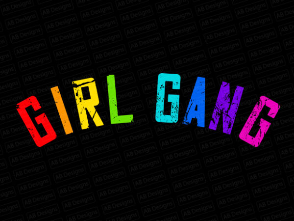 Girl gang t-shirt design