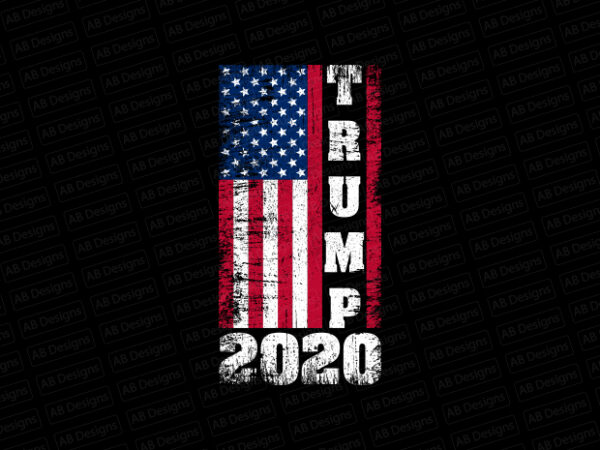 Trump 2020, american flag, usa flag, united state flag, usa trump flag t-shirt design