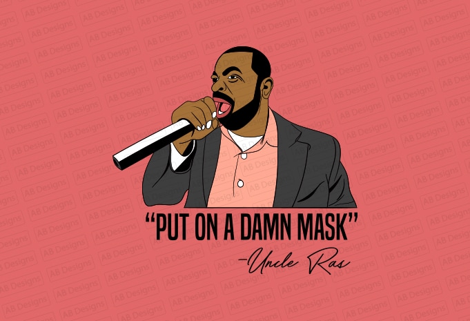 Put on a damn mask uncle Ras Baraka T-Shirt Design