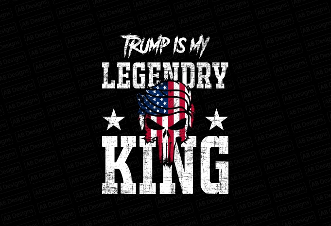 Trump is my legendry king, American flag, USA flag, United state flag, USA trump flag T-Shirt Design