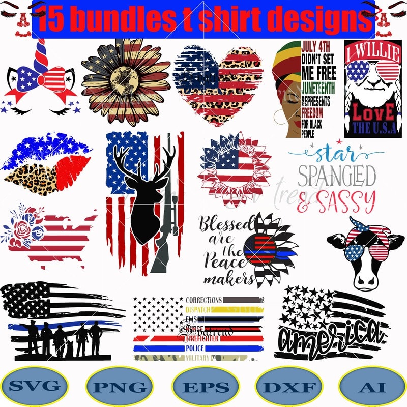 Download 15 T Shirt Designs Bundles 4th Of July 15 T Shirt Designs Bundles American Flag Svg American Svg Usa Svg American Flag Svg Independence Day Svg 4th Of July Svg Patriotic American