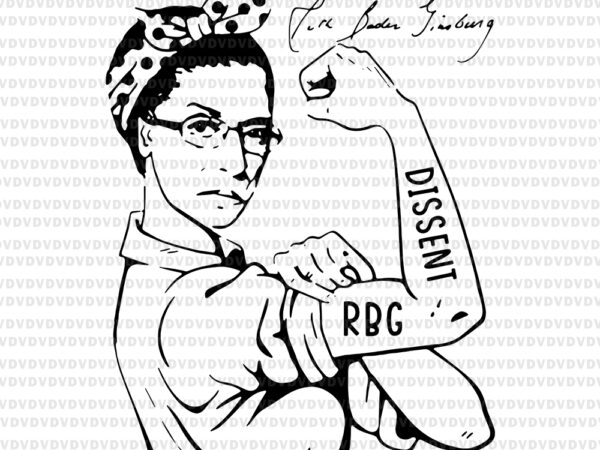 Notorious rbg ruth bader ginsburg i dissent svg, notorious rbg svg, ruth bader ginsburg, ruth bader ginsburg png , rbg vector, ruth bader ginsburg vector, rbg design