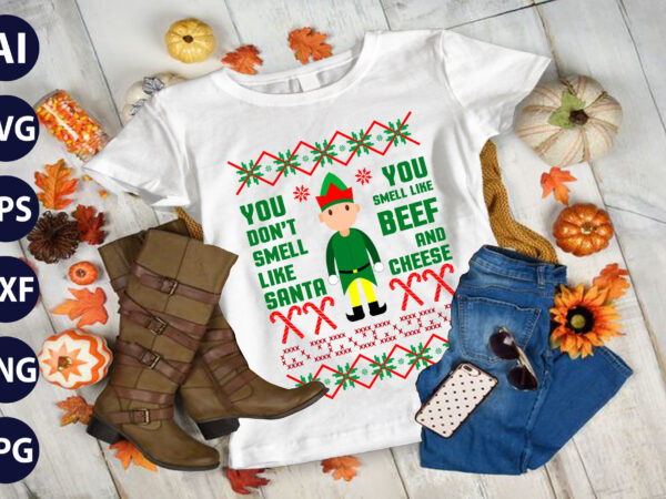 Download Christmas Sweater Svg You Dont Smell Santa Christmas Sweater Pattern Svgs Ugly Christmas Sweater Svg Dxf Png Jpg Texture Decal File Cut Out Christmas Shirt Svg Naughty Or Nice Cricut T Shirt Vector File PSD Mockup Templates