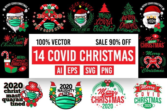 Download 14 Covid Christmas Design 100 Vector Ai Eps Svg Png Transparent Buy T Shirt Designs