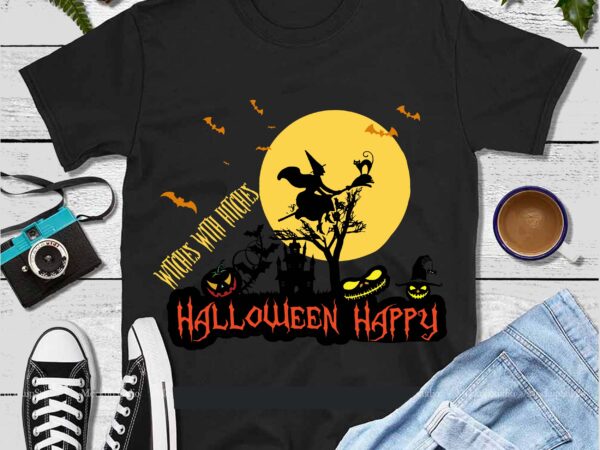 Witches with hitches funny halloween camping gift sublimation gifts vector, witch halloween vector, witches hitches vector, the witch lover svg, funny halloween camping gifts svg, halloween, halloween svg, witch halloween