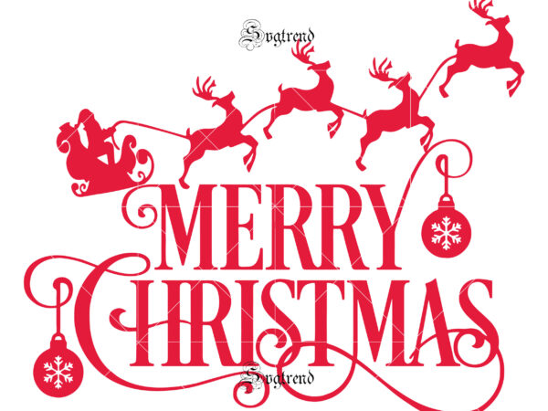 Free Free Merry Christmas Svg SVG PNG EPS DXF File