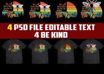 4 BE KIND bundle tshirt design png Transparent file and PSD FILE editable.