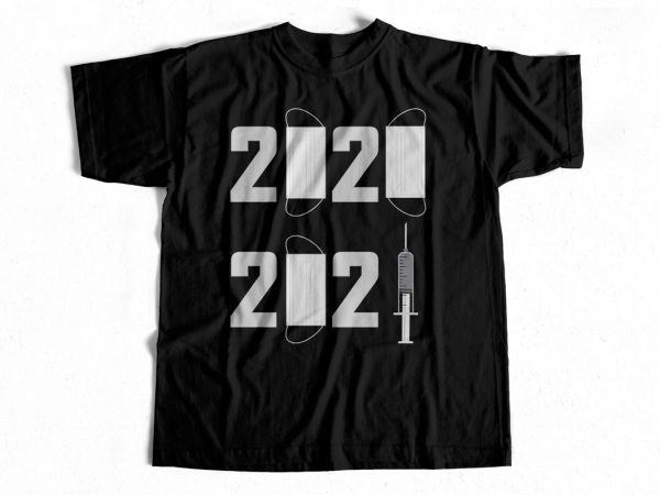 2020 – 2021 facemask and covid19 vaccination – t-shirt design for sale