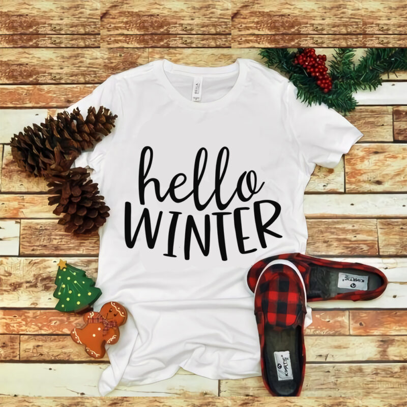 Hello Winter svg, Hello Winter christmas svg, Hello Winter christmas, merry christmas, snow svg, snow christmas, christmas svg, christmas png, christmas vector, christmas design tshirt, santa vector, santa svg, holiday