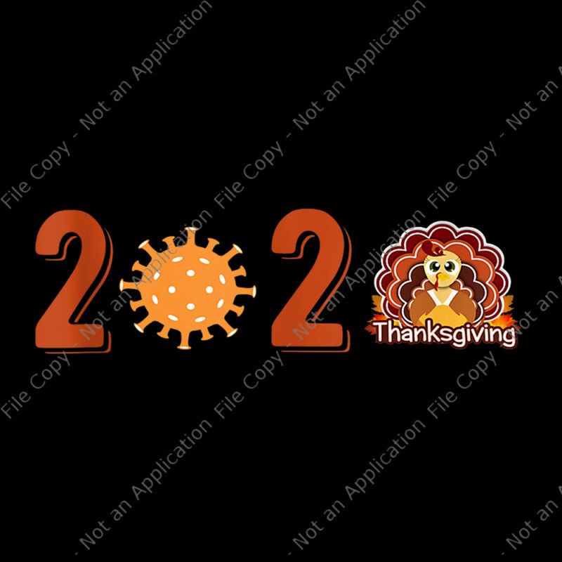 Bundle 20 design thanksgiving, thanksgiving vector, thanksgiving 2020, happy turkey day 2020 png, happy turkey day 2020, funny quarantine turkey face wearing a mask, 2020 quarantine thanksgiving turkey, 2020 quarantine