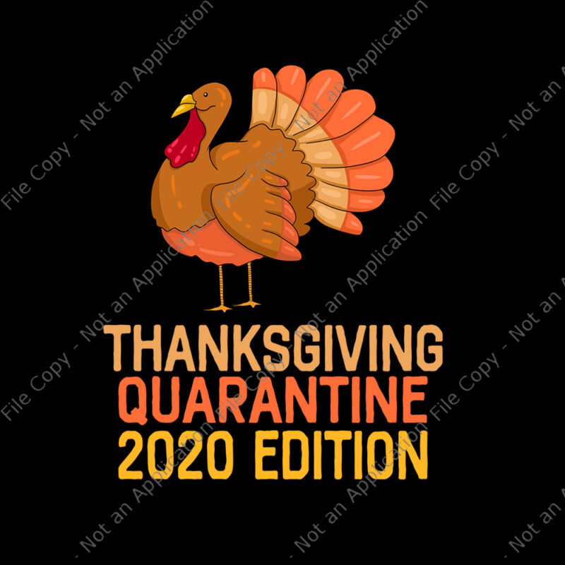 Bundle 20 design thanksgiving, thanksgiving vector, thanksgiving 2020, happy turkey day 2020 png, happy turkey day 2020, funny quarantine turkey face wearing a mask, 2020 quarantine thanksgiving turkey, 2020 quarantine