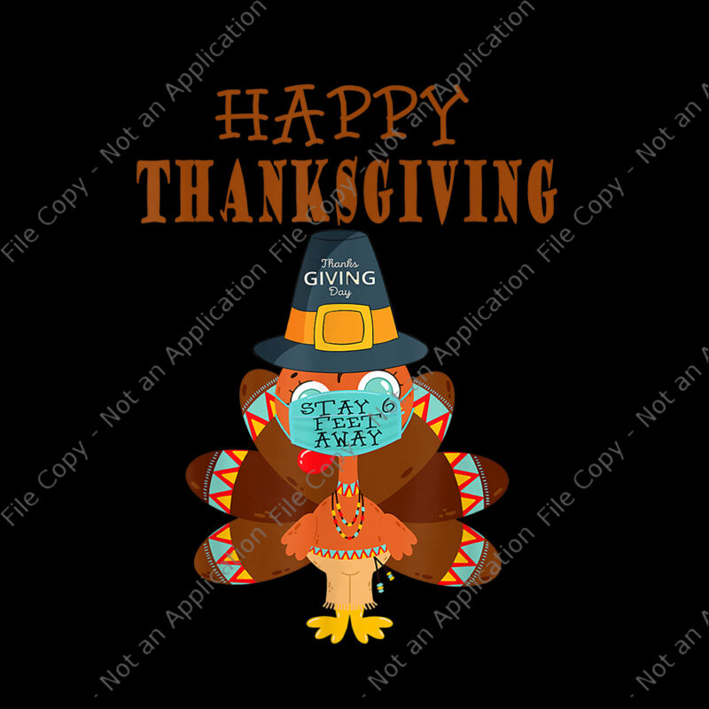 Bundle 16 design thanksgiving, thanksgiving vector, thanksgiving 2020, happy turkey day 2020 png, happy turkey day 2020, funny quarantine turkey face wearing a mask, 2020 quarantine thanksgiving turkey, 2020 quarantine