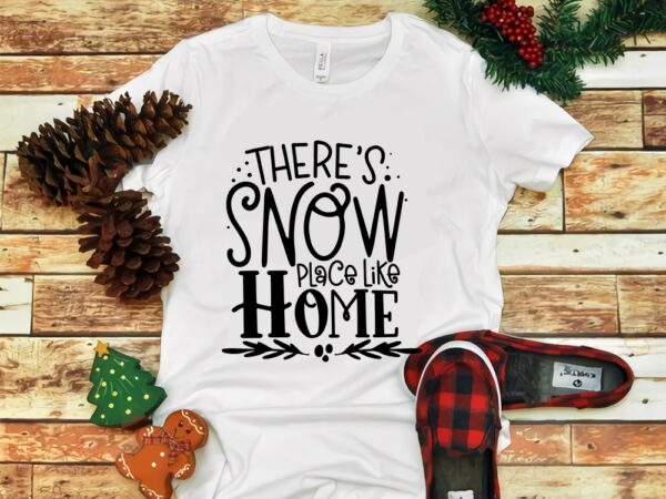 Free Free 91 Snow Place Like Home Svg SVG PNG EPS DXF File
