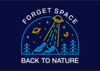 Forget Space, Back to Nature 3