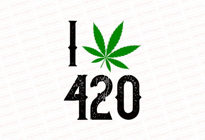 I Love 420, I Love Weed T-Shirt Design