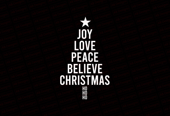 Joy love peace believe christmas T-Shirt Design