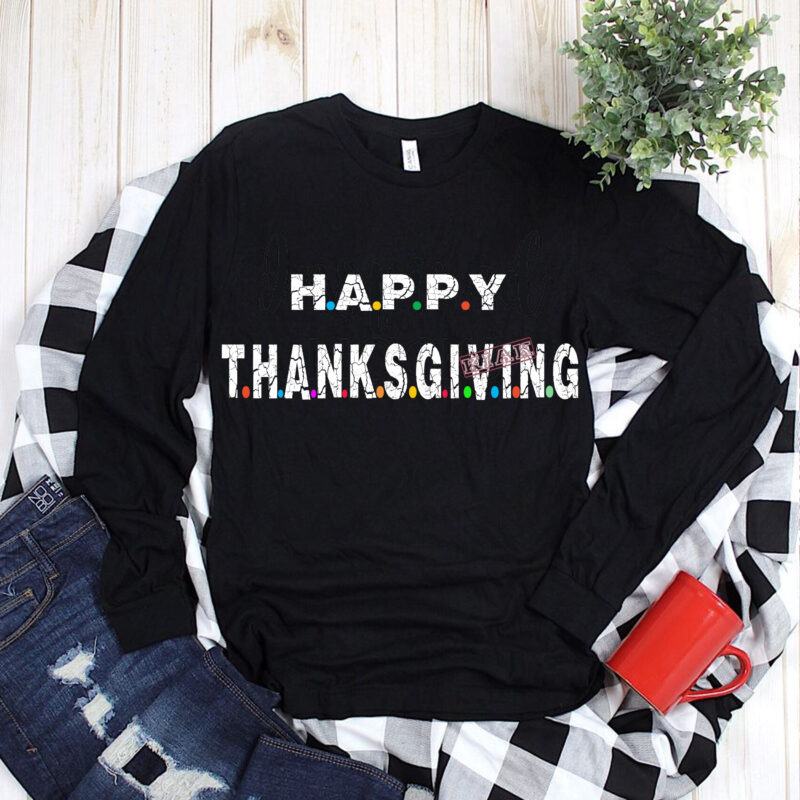 Happy thanksgiving 2020 T shirt template vector, Funny thanksgiving vector, Thanksgiving 2020 turkey vector, Turkey thanksgiving Svg, Thanksgiving 2020, Thanksgiving Svg