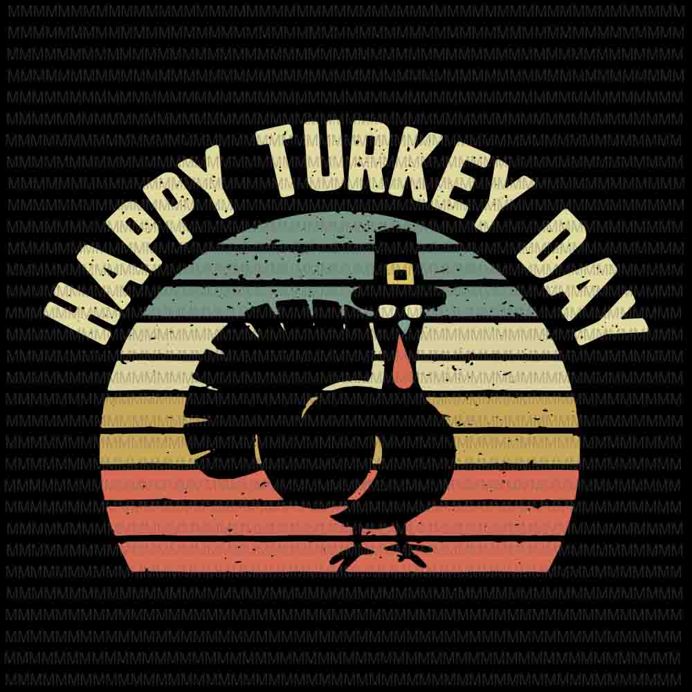 Download Happy turkey day svg, turkey day vector, 2020 Thanksgiving ...