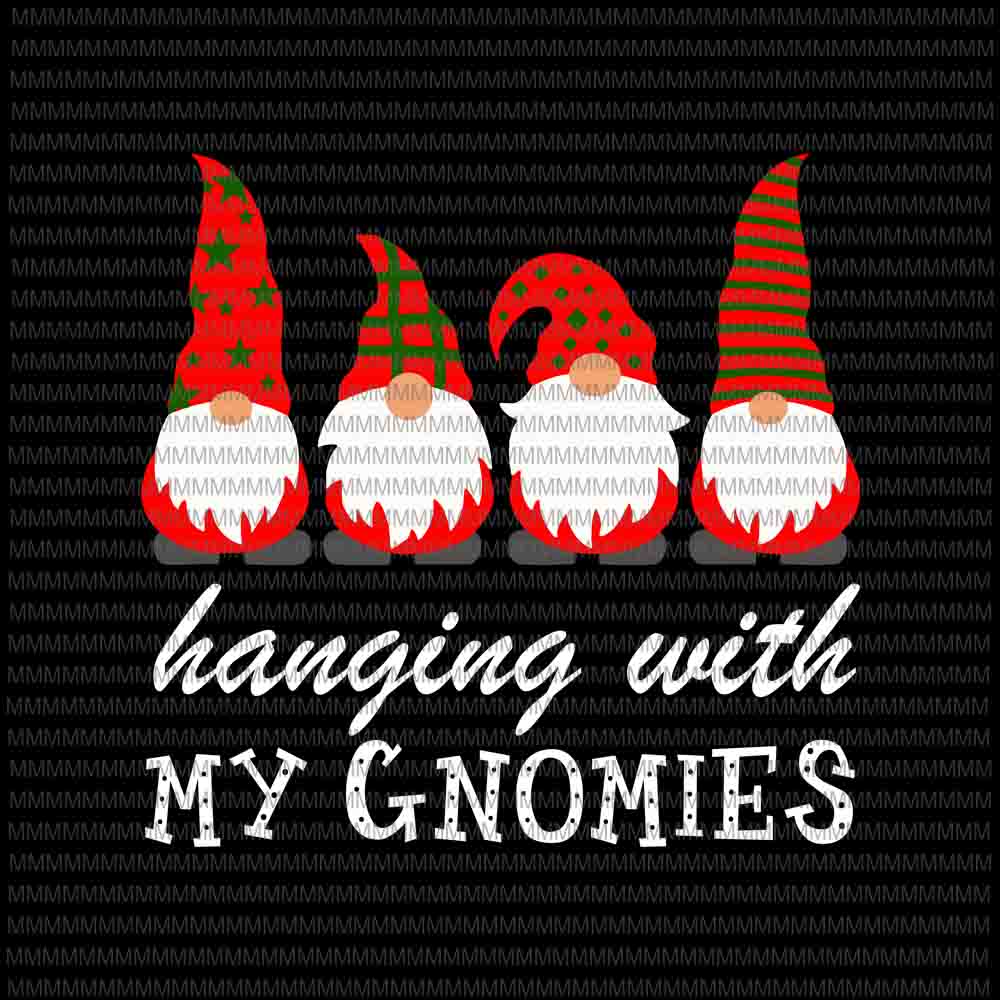 Download Hanging With My Gnomies svg, Funny Garden Gnome svg ...