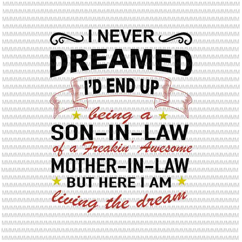 Free Free 144 Son In Law Svg Free SVG PNG EPS DXF File