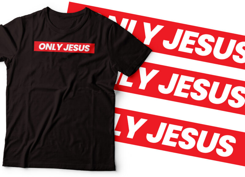Download Supreme Style Only Jesus Colorful Design Retro Script Style T Shirt Jesus Faith Christian T Shirt Design Buy T Shirt Designs
