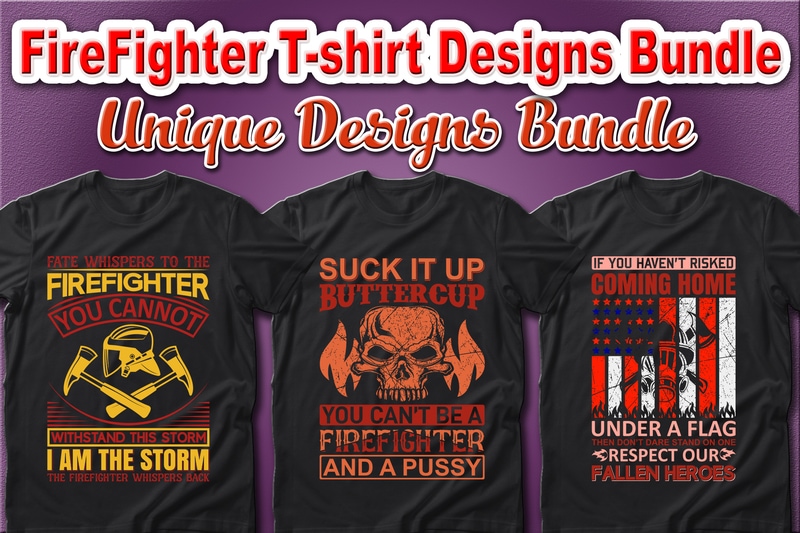 100 Best Selling Firefighter and Fire Department T-shirt Designs Bundle – 98% Off