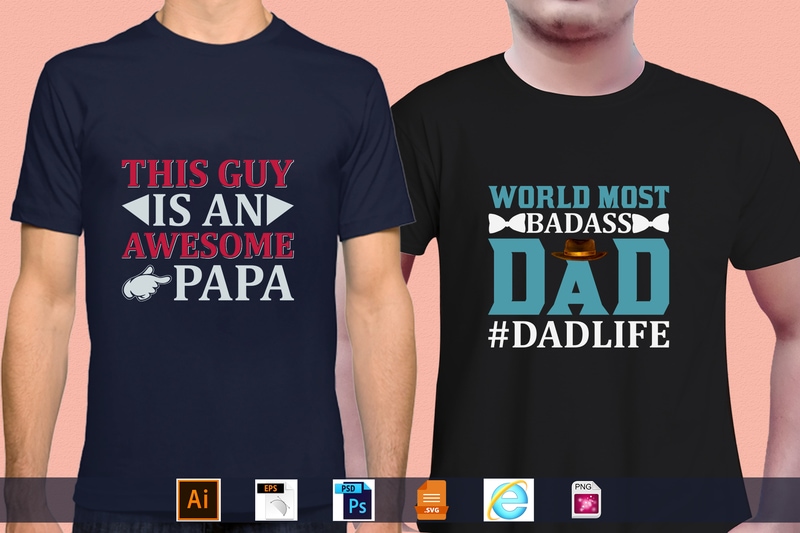 Best Selling 100 Father’s day, papa, dad, daddy T-shirt Designs Bundle – 98% Off