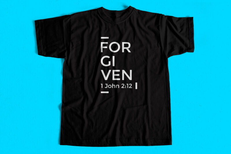 FORGIVEN – Bible Christianity Design – John 2:12 – T-shirt design for sale