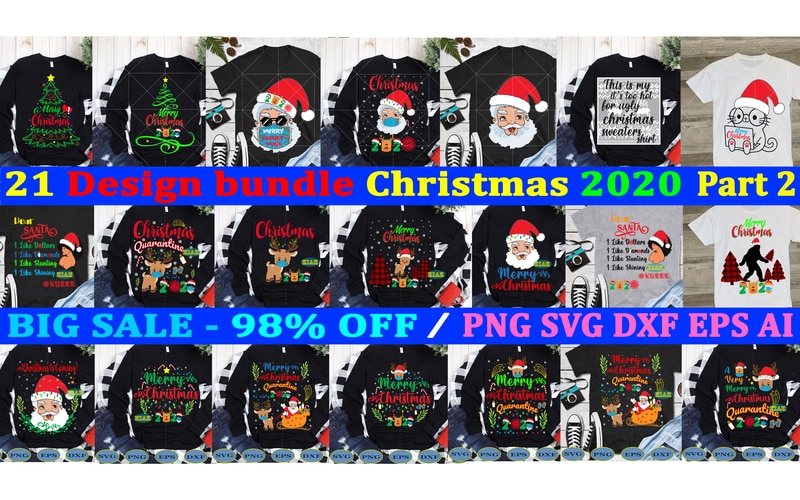 Free Bundle christmas 2020 svg, christmas t shirt designs bundles svg, 21 design bundles christmas 2020 part 2 t shirt template vector, bundle christmas 2020 svg, christmas is coming svg, christmas svg, santa claus svg