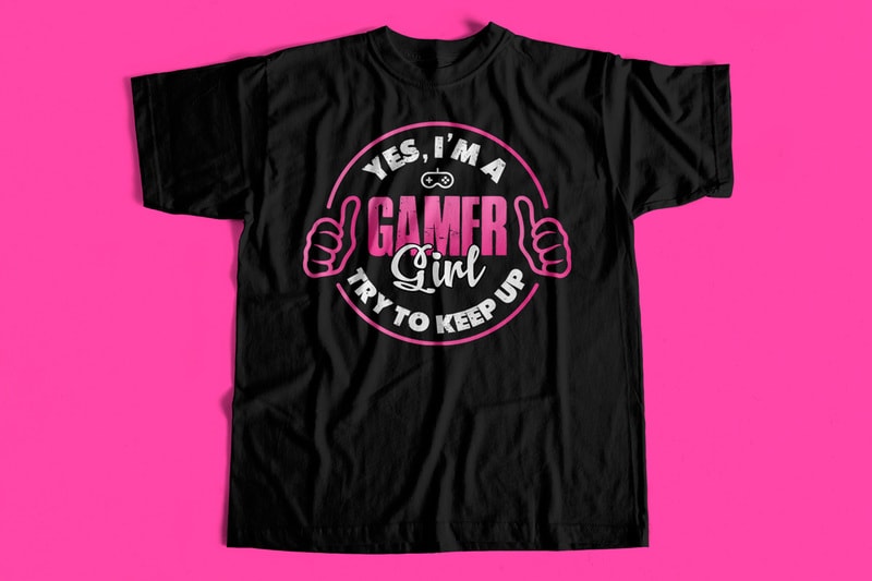 Free Gamer girl try to keep up – design for gamer girls – t-shirt design – hoodie design