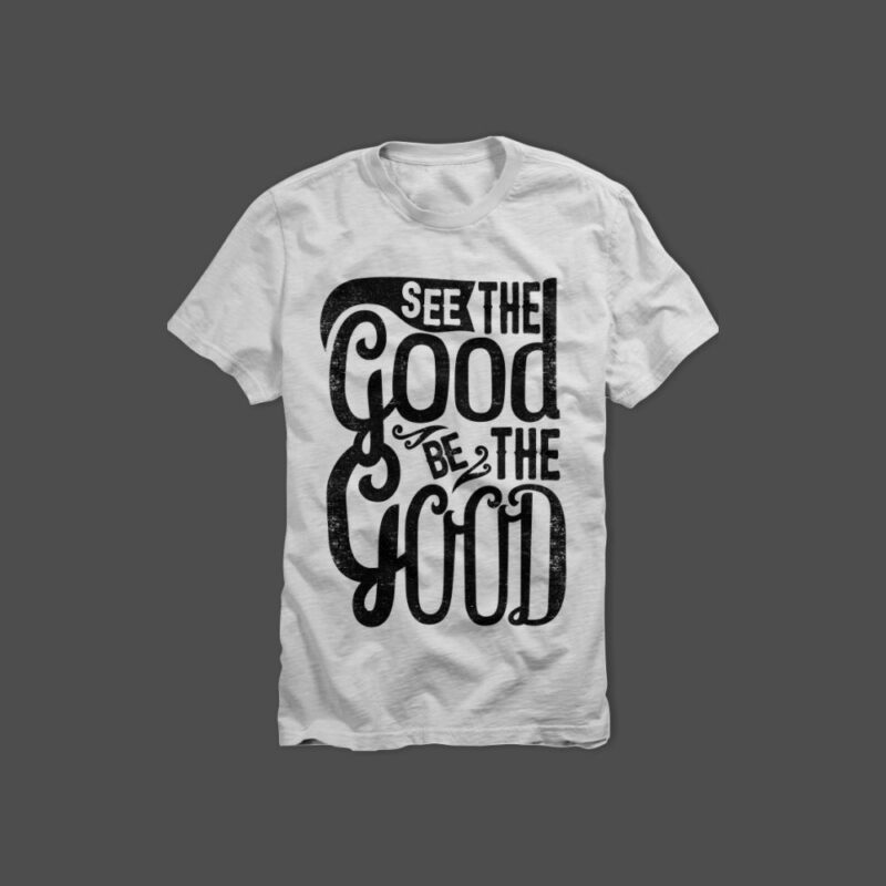 See the good, be the good vector design template for sale