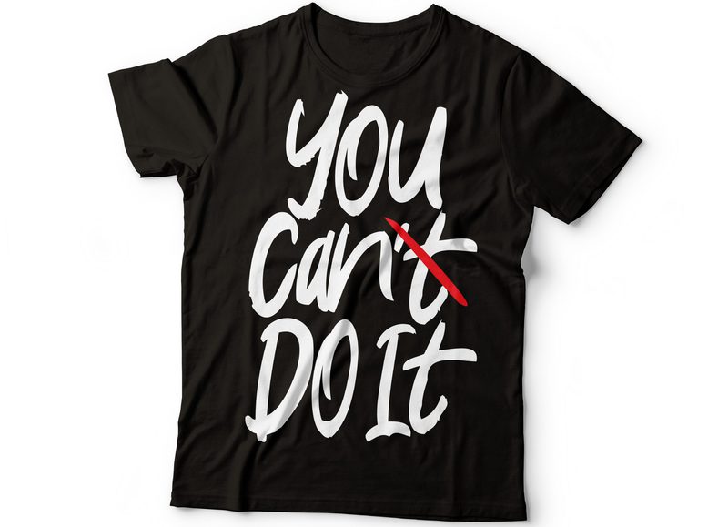 you can do it motivational tshirt design - Buy t-shirt designs