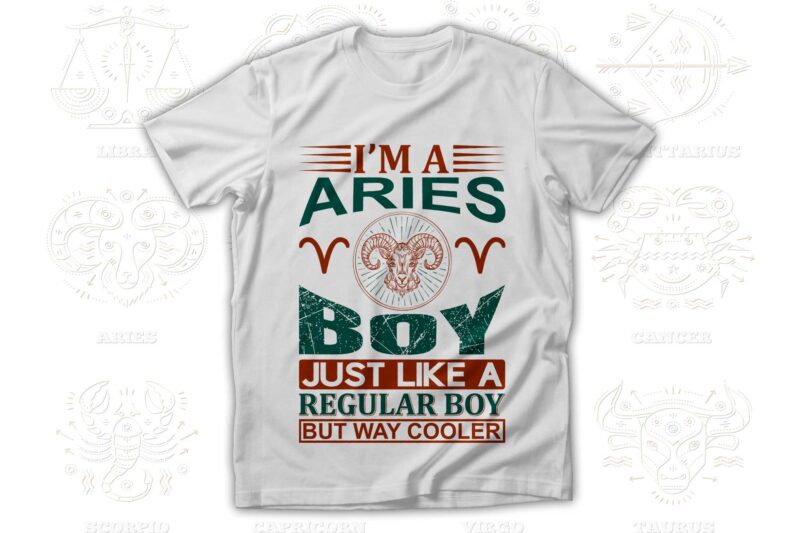 I'm a Zodiac Boy 12 Quotes T-shirt, Svg Designs Bundle, Aquarius sign,Pisces sign,Aries sign,Taurus sign,Gemini sign,Cancer sign,Leo sign,Virgo sign,Libra sign,Scorpio sign,Sagittarius sign,Capricorn sign Designs Bundle