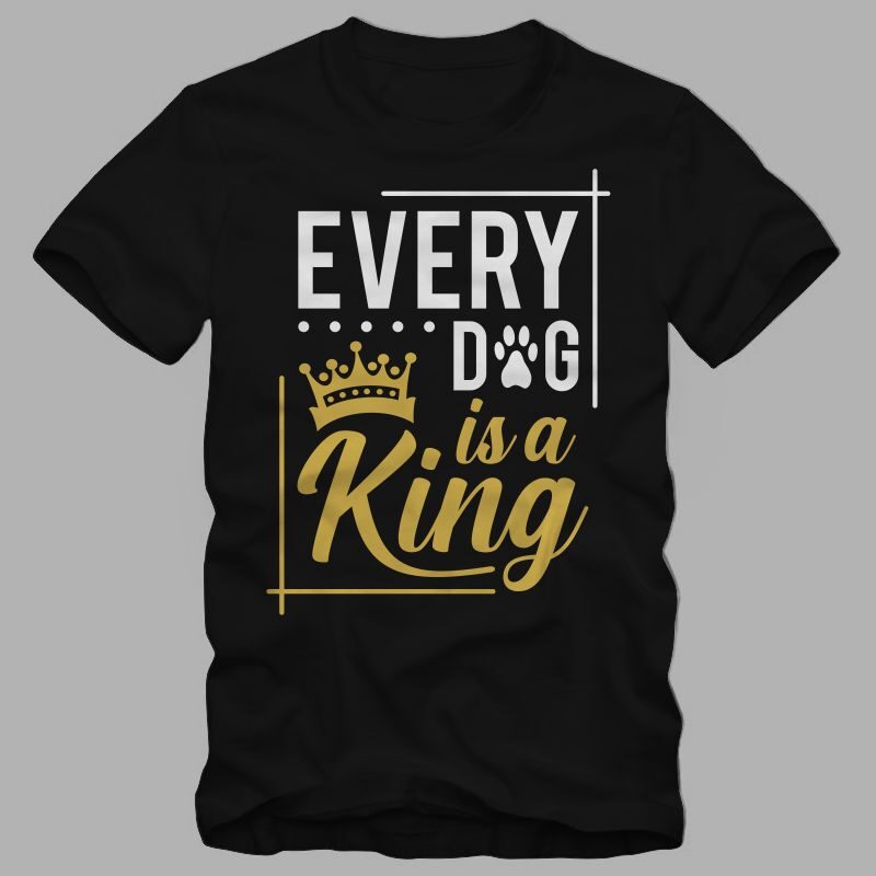 Dog lover couple t shirt design, anti valentines day quote, Every Dog is a queen, Every Dog is a king, dog lover shirt, dog t shirt design, king t shirt