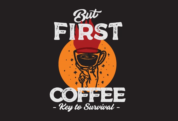 Free But first coffee t shirt template