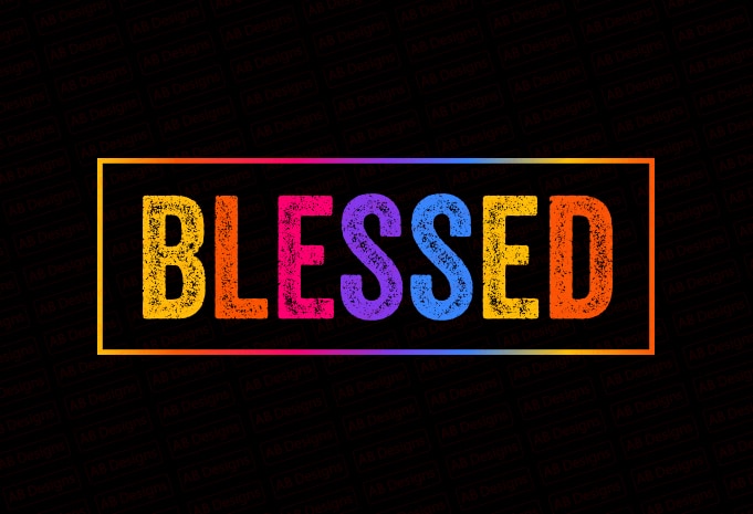 Blessed T-Shirt Design