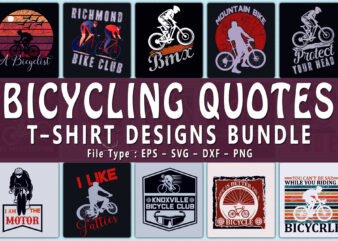 Trendy 20 Bicycle quotes T-shirt Designs Bundle — 98% Off