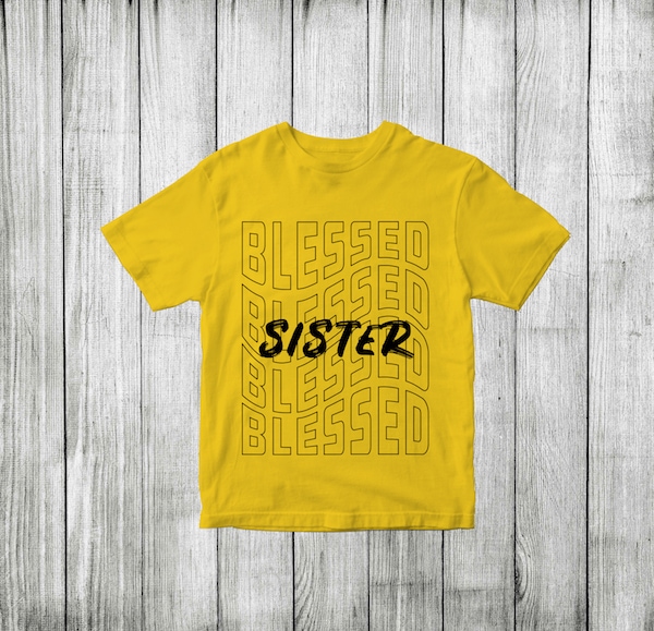 Download Blessed Sister Blessed Family Quotes T Shirt Designs Blessed Family Svg Blessed Family Craft Buy T Shirt Designs