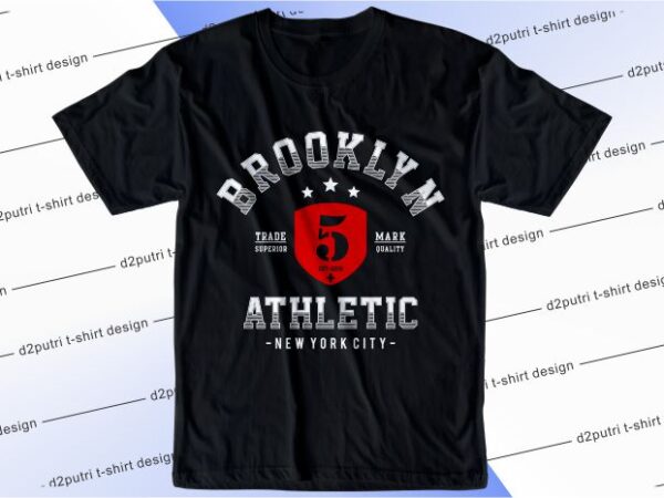 T shirt design graphic, vector, illustration brooklyn athletic lettering typography