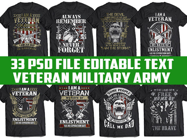 Download 33 Tshirt Designs Bundle American Veteran Army And Military Psd File Editable T Shirt Bundles Buy T Shirt Designs
