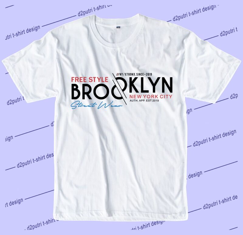 streetwear t shirt design graphic, vector, illustration brooklyn new york city lettering typography