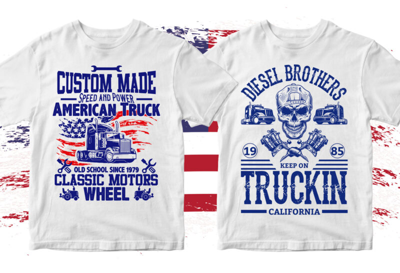 Download 50 Editable American Trucker T Shirt Designs Bundle In Ai Png Svg Cutting Printable Files Truck Driver T Shirt Designs Bundle Trucker Svg Files For Cricut Svg Bundle Buy T Shirt Designs