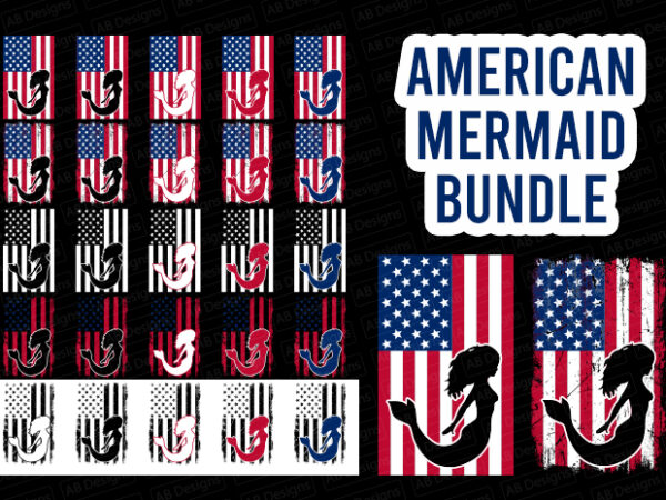 American mermaid flag bundle, USA flag, United state flag T-Shirt Design -  Buy t-shirt designs
